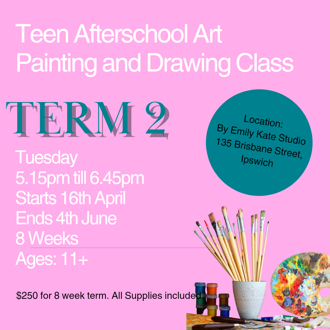 Teen Afterschool Painting and Drawing Art Class Term 2 2024