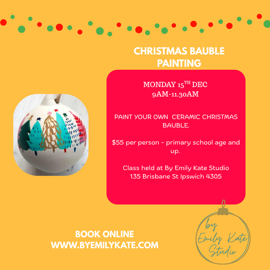 MON 15th DEC - 9AM - 11.3OAM - CHRISTMAS BAUBLE PAINTING