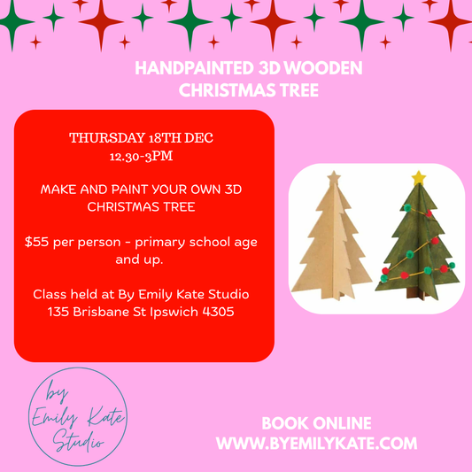 THURSDAY 18TH DEC -  12.30 - 3pm - 3D WOODEN TREE PAINTING CLASS