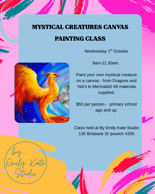 WEDNESDAY 1ST OCTOBER - 9-11.30AM - MYSTICAL CREATURE PAINTING