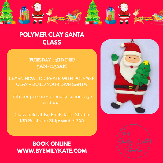 TUESDAY 23RD DEC - 9AM - 11.30AM - POLYMER CLAY SANTA CLASS