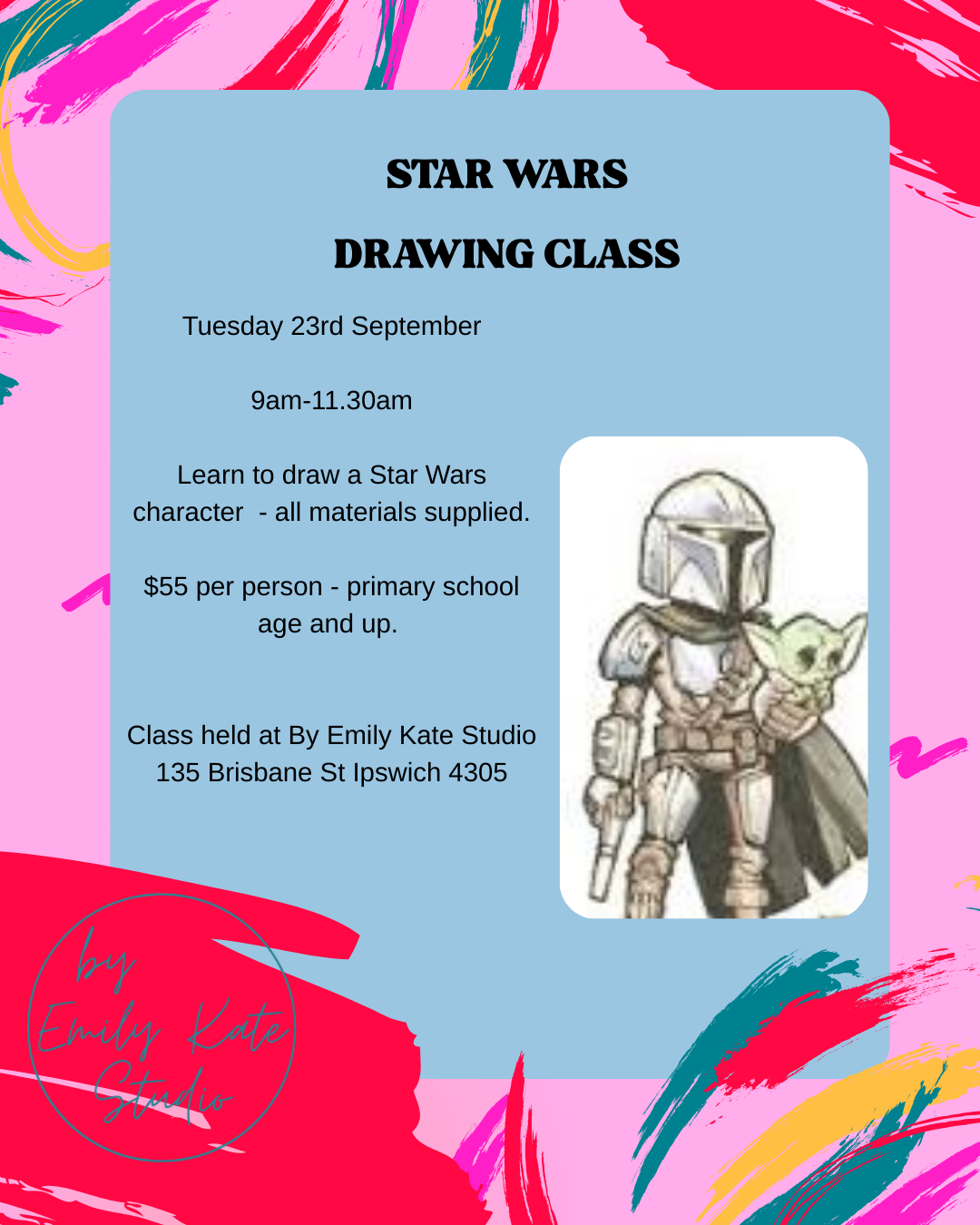 TUES 23RD SEP - 9AM TO 11.30AM - STAR WARS DRAWING CLASS