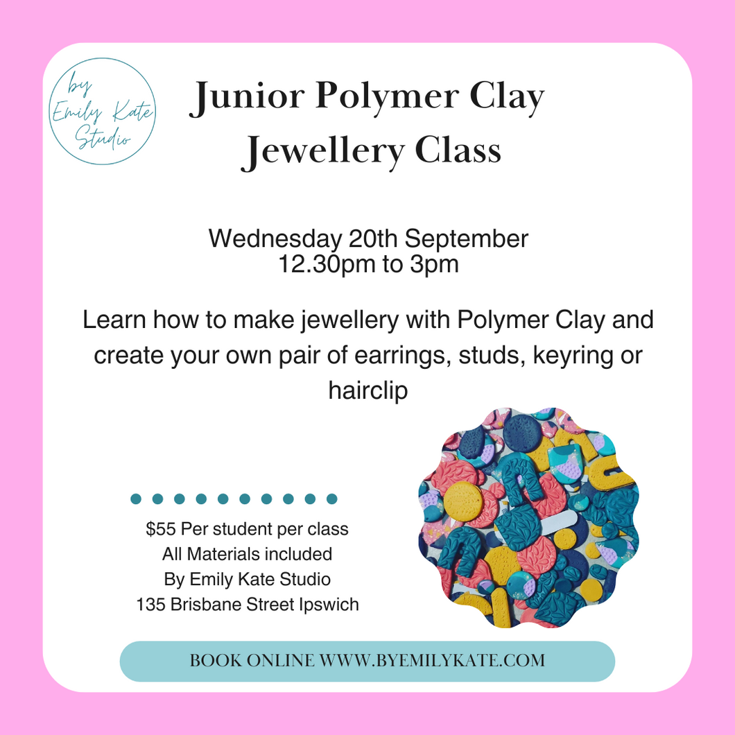 4.  Junior Polymer Clay Jewellery Class Wednesday 20th September 12.30pm to 3pm